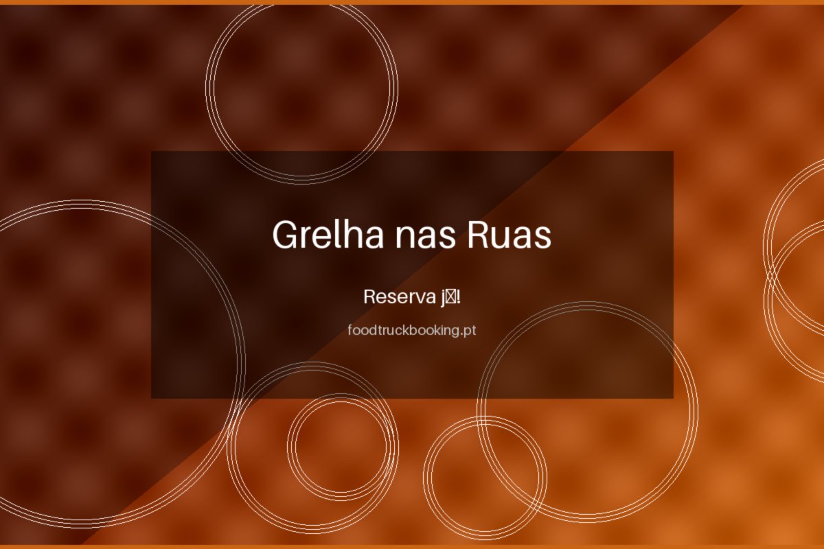 Grelha nas Ruas