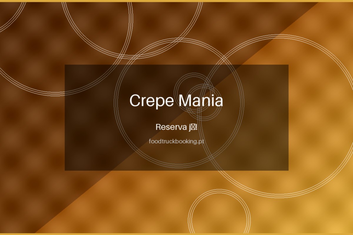 Crepe Mania